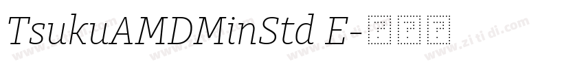 TsukuAMDMinStd E字体转换